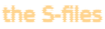 the S-files